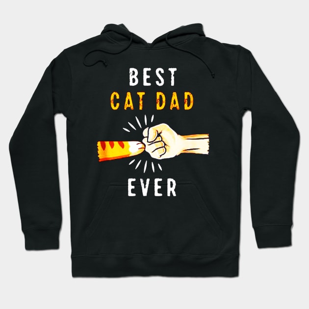 Best Cat Dad Ever Hoodie by rosposaradesignart